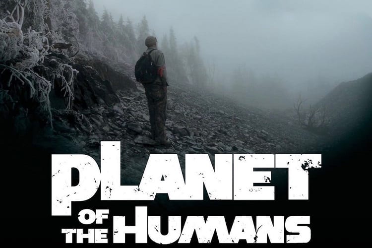 #12 Planet of the Humans